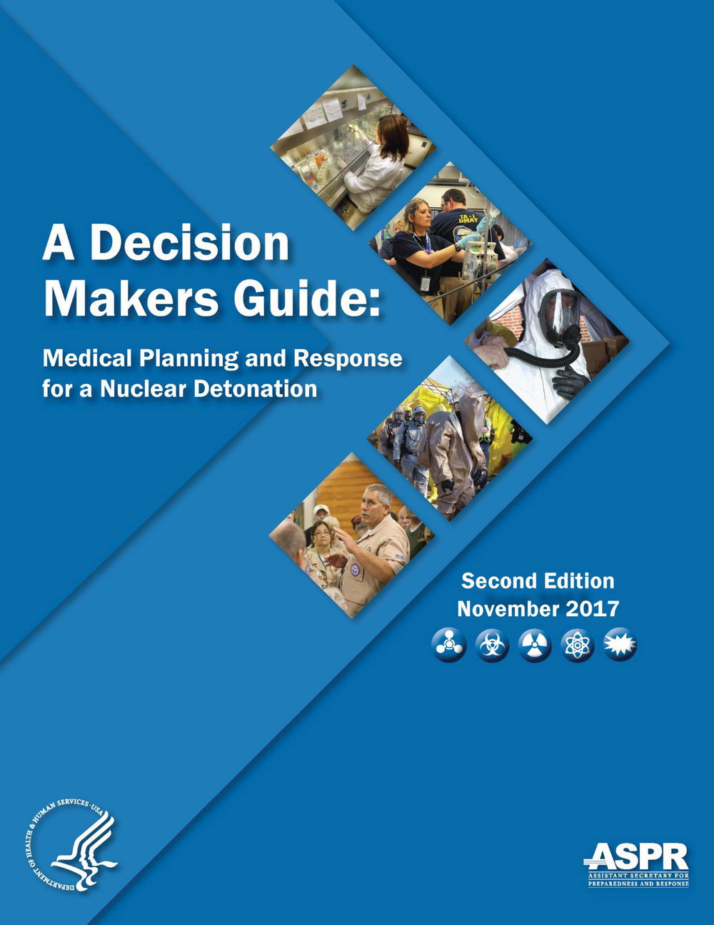 A Decision Makers Guide: Medical Planning and Response for a Nuclear Detonation, report cover