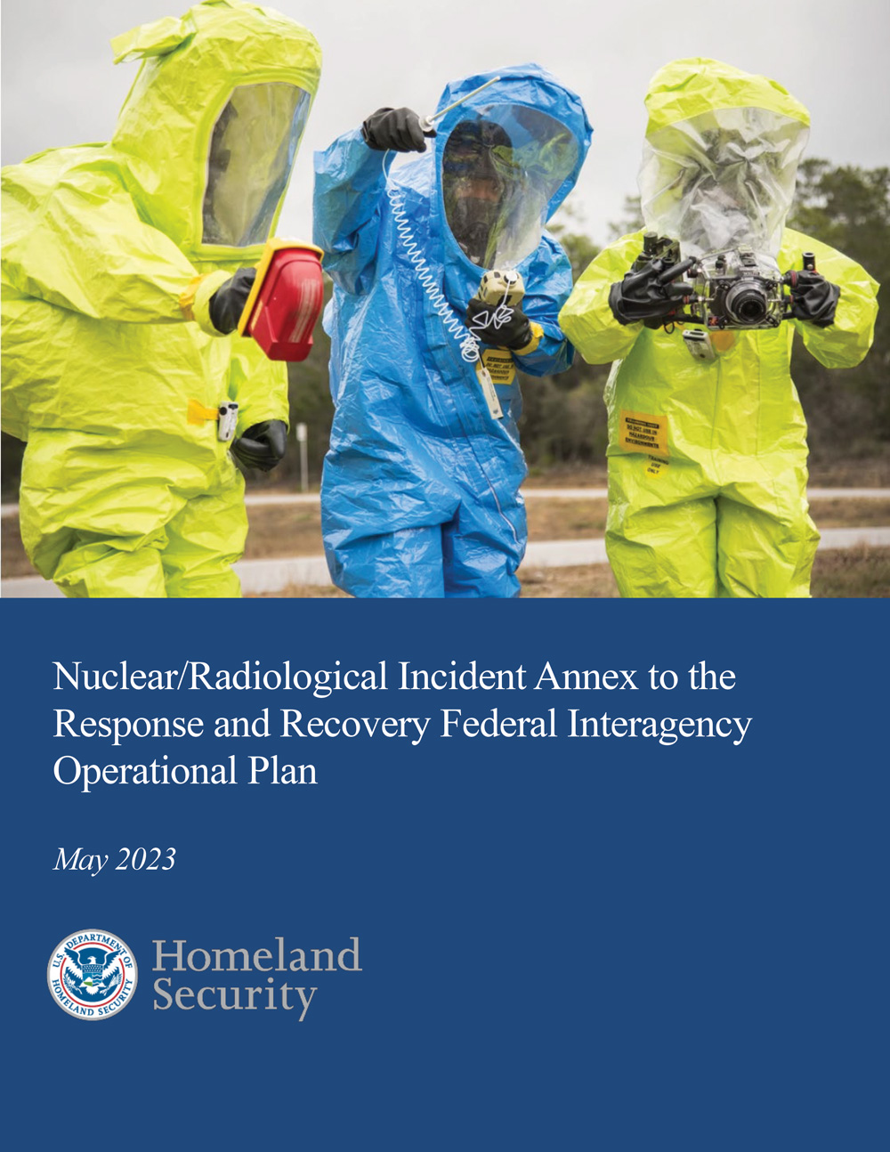 Nuclear/Radiological Incident Annex to the Response and Recovery Federal Interagency Operational Plans, report cover